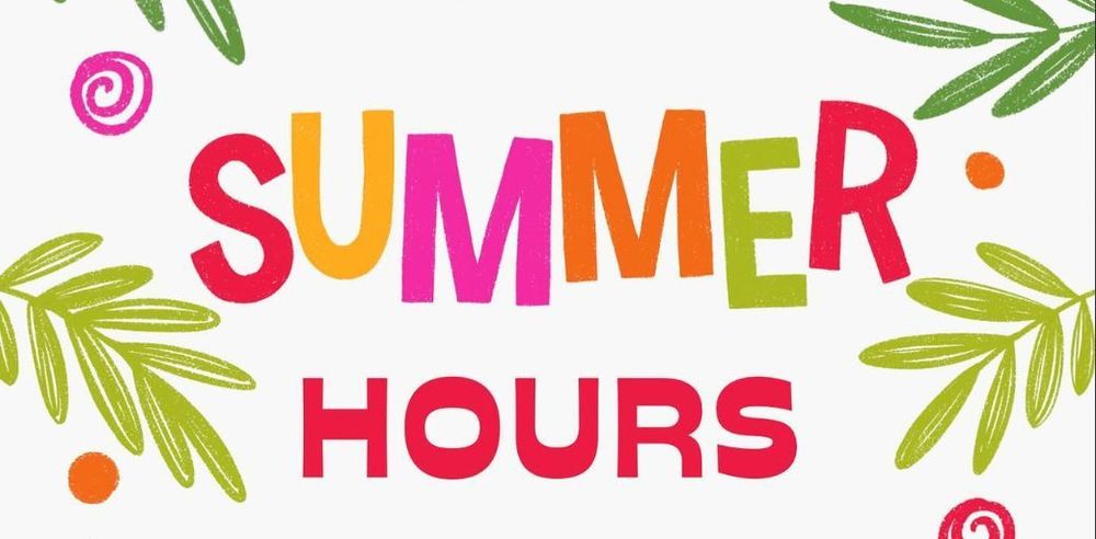 New Summer Office Hours