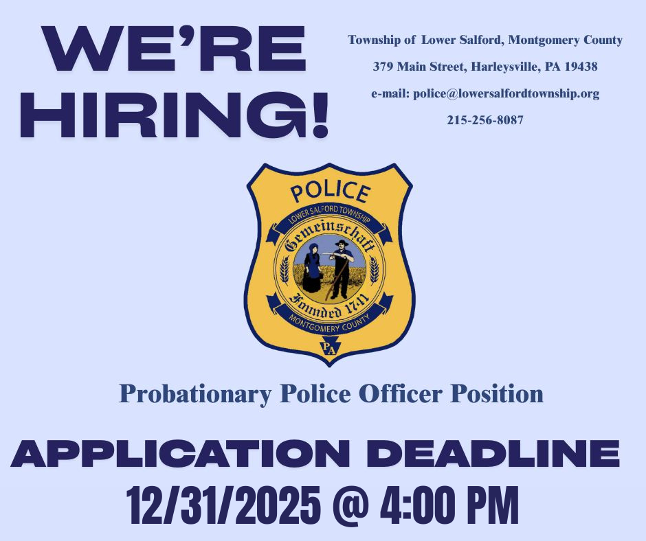 The Lower Salford Police Department is Hiring