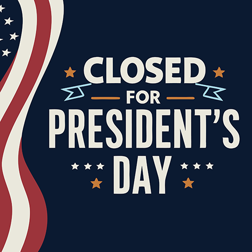 Office Closed President's Day