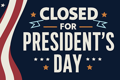 Office Closed President's Day